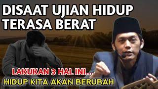 GUS IQDAM TERBARU 2024 - Disaat ujian hidup terasa berat