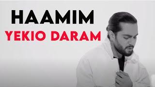 Haamim - Yekio Daram I Official Video ( حامیم - یکیو دارم )