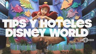 Tips y hoteles en Disney World | Disney World #1