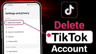 How to Delete Tiktok Account Permanently | Tiktok id delete karne ka tarika