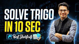 Solve Trigonometry in 10 Seconds | IIT JEE Short Cuts & Tricks | JEE Main 2021 | Score Quick Marks