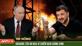 Ukraine lên án cuộc tấn công của Nga vào ngày Giáng sinh | ANTV