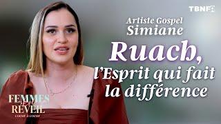 SimianeMusic : Ruach, l’Esprit qui fait la différence | Femmes en Réveil | TBN FR