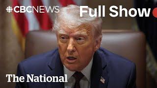 CBC News: The National | More uncertainty about Trump’s tariffs