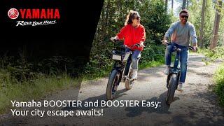 Yamaha BOOSTER and BOOSTER Easy: Your city escape awaits!