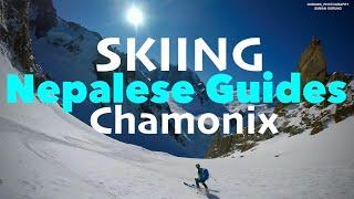 Skiing Nepalese Mountain Guides NNMGA || Chamonix France || Suman Gurung