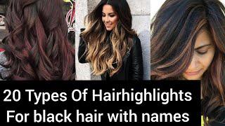 20 Types of hair highlights ideas for black hair with names️ #hairhighlights#blackhair #beingclassy