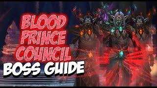 BLOOD PRINCE COUNCIL BOSS GUIDE - ICECROWN CITADEL