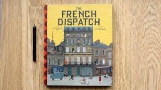 The Wes Anderson Collection : The French Dispatch Book Flip-through Review