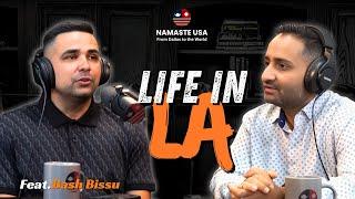 Namaste USA Podcast #19 | Bash Bissu, Actor - Life in LA | Suresh Darpan Pokharel