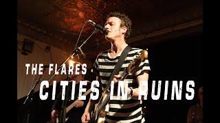 The Flares - Cities In Ruins (Official Video)