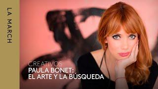 Paula Bonet: el arte y la búsqueda · La March