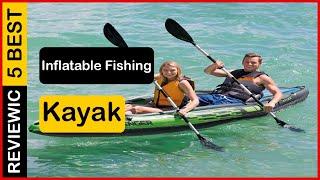   Best Inflatable Fishing Kayak 2 Person In 2023  Top 5 Tested & Buying Guide