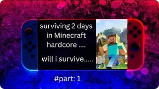 Surviving 2 days in Minecraft "HARDCORE" | Minecraft Gaming |