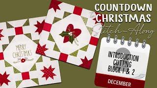 Countdown to Christmas Stitch-Along | Intro Cutting Blocks 1+2 | Lisa Bongean | Primitive Christmas