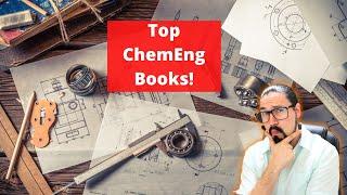 Must-Have Books for Every Process & Chemical Engineer