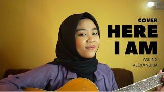 Here I Am - Asking Alexandria (Acoustic cover) by Nutami Dewi