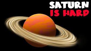 Why Is It So Hard To Reach Saturn?