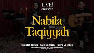 Nabila Taqiyyah Acoustic Session | Live! at Folkative