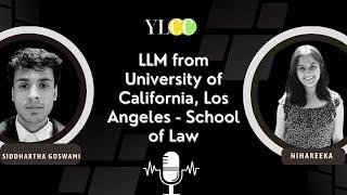 In Conversation with Siddhartha Goswami- LLM from University of California, LA - School of Law