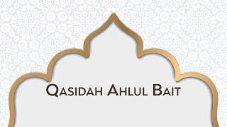 Qasidah Ahlul Bait | Arabic with English Translations |