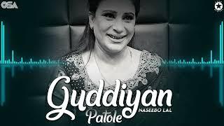 Guddiyan Patole - Naseebo Lal - Best Song | OSA Worldwide