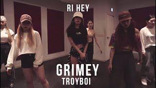 Grimey - TroyBoi/ Ri Hey Choreography