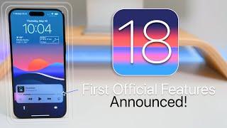 First Official iOS 18 Features Announced!