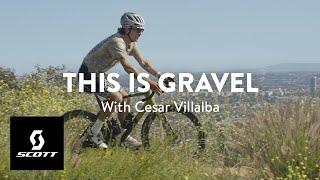 THIS IS GRAVEL — Introducing Cesar Villalba