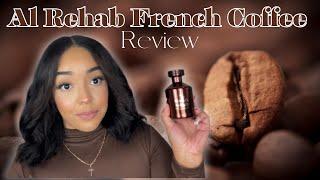 THE BEST AFFORDABLE COFFEE PERFUME️ Al Rehab French Coffee|Fragrances for women