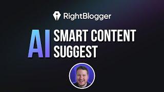 Smart Suggest - RightBlogger Tool Demo