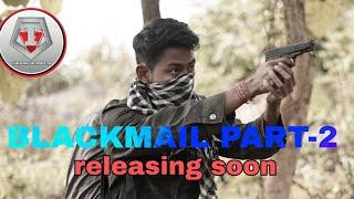 Blackmail part2 (Kether-Kehap) Karbi Short Video