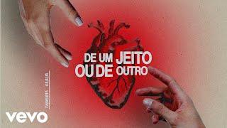 Thamires Garcia - De um Jeito ou De Outro (Official Music Video)