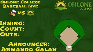 CCCAA Men's Baseball Opening Day: Los Medanos (0-0) @ Ohlone College (0-0)