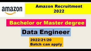 Amazon Recruitment 2022 | Data Engineer
