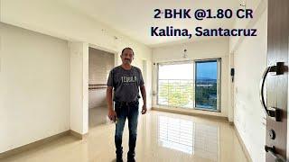 2 BHK @ 1.80 Cr | 600 Sq. Ft. | Kalina  | Santacruz East | Stephen 9920636366 / 9321836603