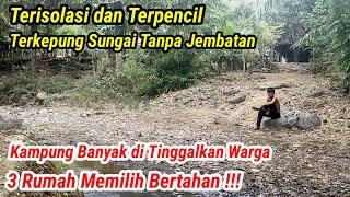 Kampung Terpencil Terisolasi Ponorogo Terkepung Bukit dan Sungai