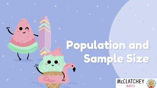 Population and Calculating a Sample size