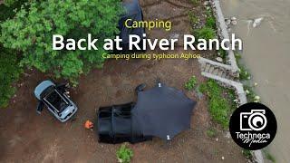 River Ranch Camping during Typhoon Aghon | Ground Cover Mole.t Haus Max