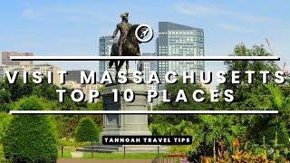 Visit Massachusetts - Top 10 Best Places In Massachusetts - Travel Video