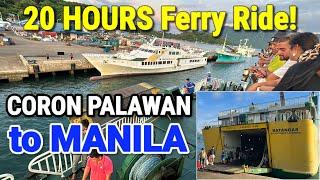 20 HOURS Ferry Ride from CORON PALAWAN TO MANILA! | FULL TOUR - Atienza Ferry Philippines