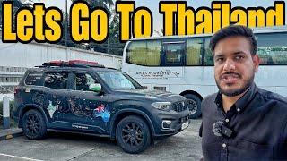 Finally Scorpio-N Ko Thailand Lejana Padega  |India To Australia By Road| #EP-61