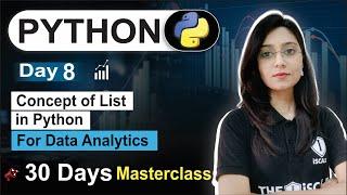 Python For Data Analyst | Day 08 | Concept of List- Python | Free 30 Day Class Data Analytics Course