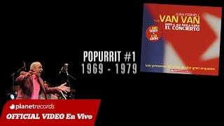 JUAN FORMELL Y LOS VAN VAN - Popurrit #1 (En Vivo) 3 de 16