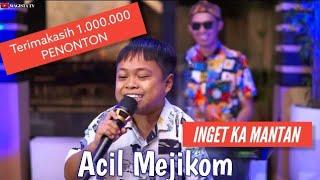 INGET KA MANTAN-Acil Mejikom Ft Wagista TV (Official Live Music)Lagu Sunda Viral tik tok