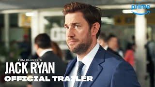 Tom Clancy's Jack Ryan Season 2 - Official Trailer | Prime Video