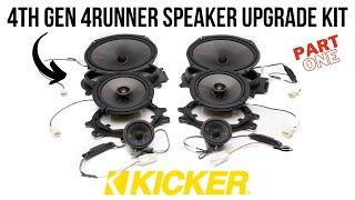 Kicker 6 Speaker Plug & Play Upgrade Bundle Install (Part One) | 2003 - 2009 Toyota 4Runner
