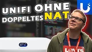  BREAKING NEWS: UniFi OHNE doppeltes NAT  Kein NAT mehr mit der Fritzbox