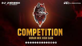 Competition Horan MIX High gain part2 Dj JV official