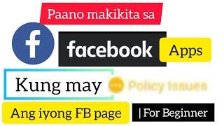 Policy Issues Ng Facebook page. Saan makikita thru Facebook App ? | For Beginner